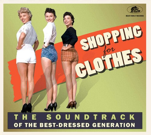 Various Artists: Shopping For Clothes: The Soundtrack Of The Best-Dressed Generation (Various) - COMPACT DISCS