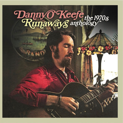 Danny O'Keefe: Runaways: The 1970s Anthology - COMPACT DISCS