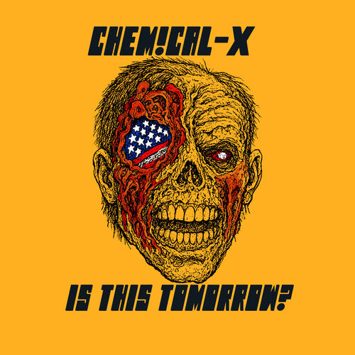 Chemical-X: Is This Tomorrow? - VINYL LP