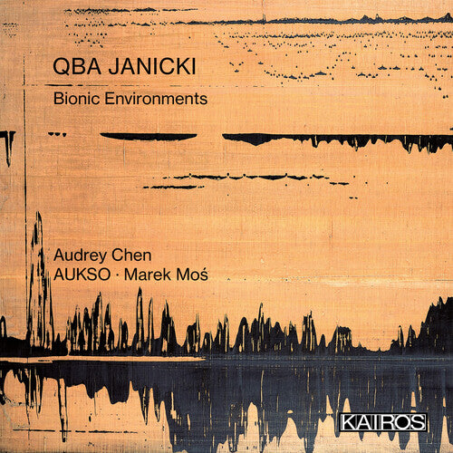 Qba Janicki: Bionic Environments - COMPACT DISCS