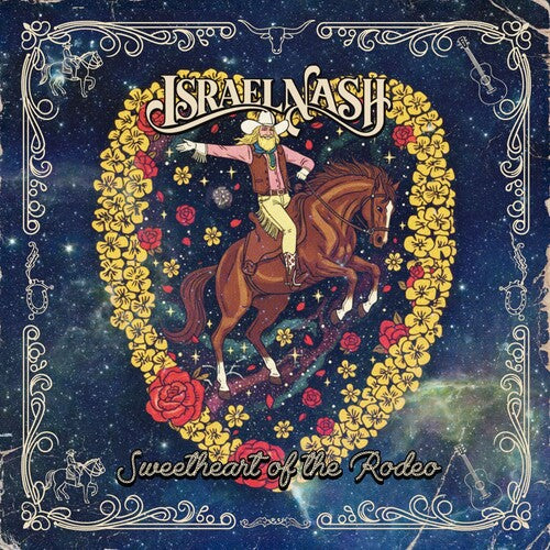 Israel Nash: Sweetheart of the Rodeo - VINYL LP