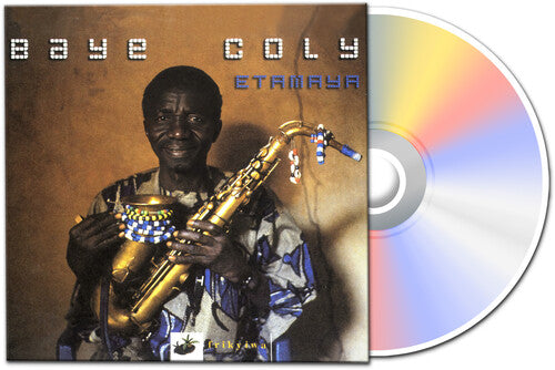 Baye Coly: Etamaya - COMPACT DISCS