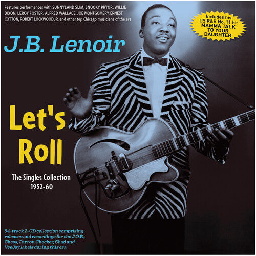 J.B. Lenoir: Let's Roll: The Singles Collection 1952-60 - COMPACT DISCS