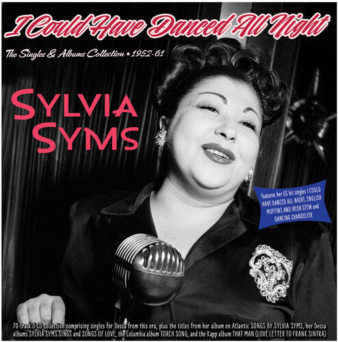 Sylvia Syms: I Could Have Danced All Night: The Singles & Albums collection 1952-61 - COMPACT DISCS