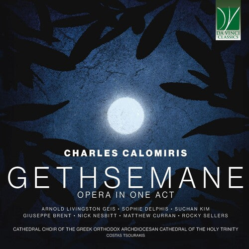 Aa.Vv.: Charles Calomiris: Gethsemane, Opera in 1 Act - COMPACT DISCS