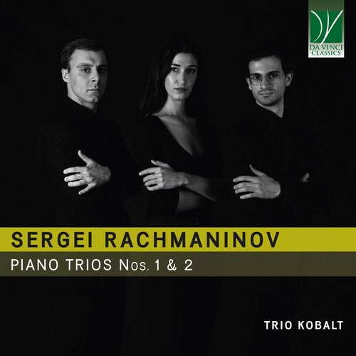 Trio Kobalt: Rachmaninov: Piano Trios Nos. 1 & 2 - COMPACT DISCS