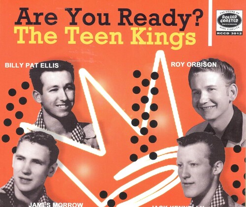 The Teen Kings: Are You Ready: The Teen Kings - COMPACT DISCS