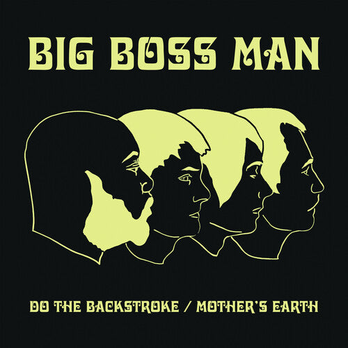 The Big Boss Man: Do The Backstroke / Mother's Earth - 7-INCH SINGLE