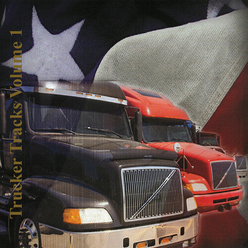 Various Artists: Trucker Tracks Volume 1 - COMPACT DISCS