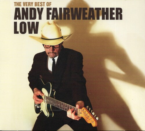Andy Fairweather Low: The Very Best Of Andy Fairweather Low - COMPACT DISCS