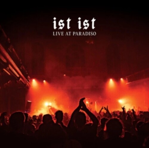Ist Ist: Live At Paradiso - Translucent Orange Colored Vinyl - VINYL LP