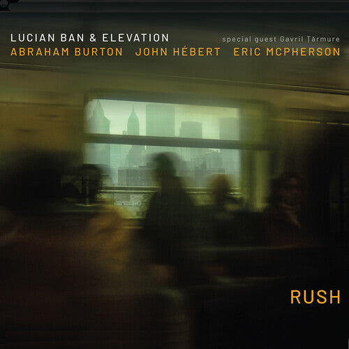 Lucian Ban & Elevation: Rush - COMPACT DISCS