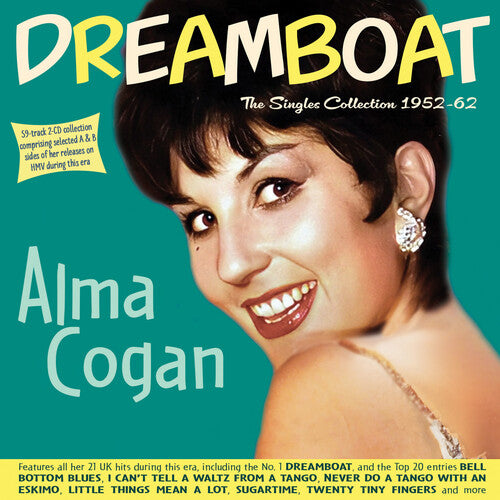 Alma Cogan: Dreamboat: The Singles Collection 1952-62 - COMPACT DISCS