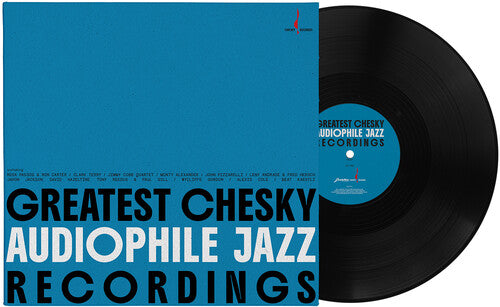 Greatest Chesky Audiophile Jazz Recordings: Greatest Chesky Audiophile Jazz Recordings (180G One-Step Pressing LP) - VINYL LP