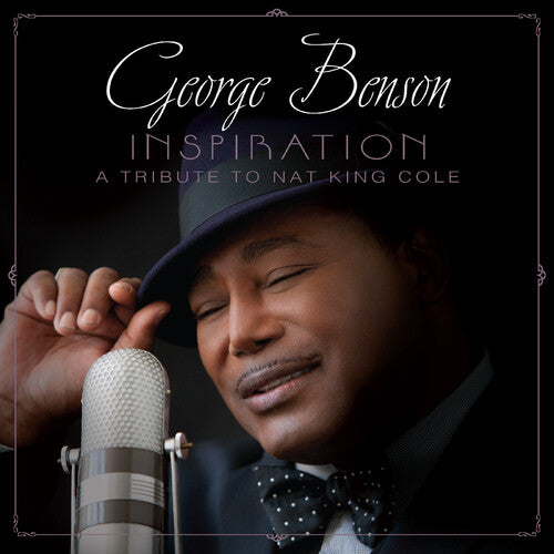 George Benson: Inspiration: A Tribute to Nat King Cole - COMPACT DISCS