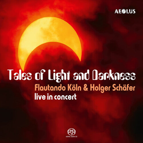Koln, Flautando: Tales of Light and Darkness - SUPER-AUDIO CD