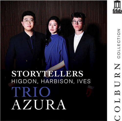 Trio Azura: Storytellers - Higdon, Harbison, Ives - COMPACT DISCS