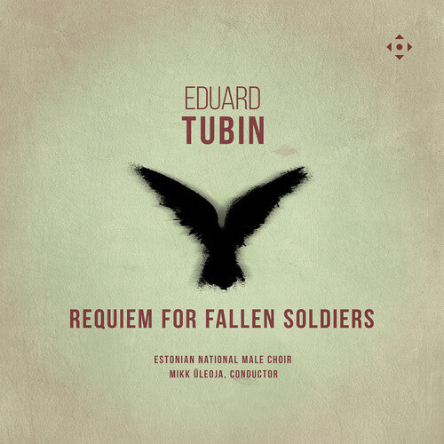 Estonian National Male Choir: Eduard Tubin: Requiem for Fallen Soldiers - COMPACT DISCS