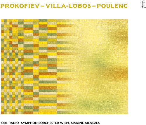 ORF Radio-Symphonieorchester Wien: Prokofiev, Villa-Lobos, & Poulenc - COMPACT DISCS