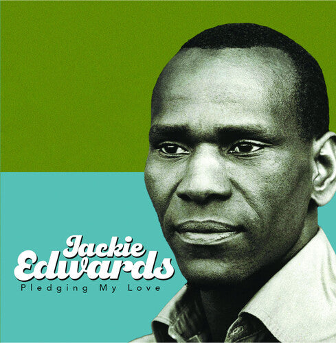 Jackie Edwards: Pledging My Love - COMPACT DISCS