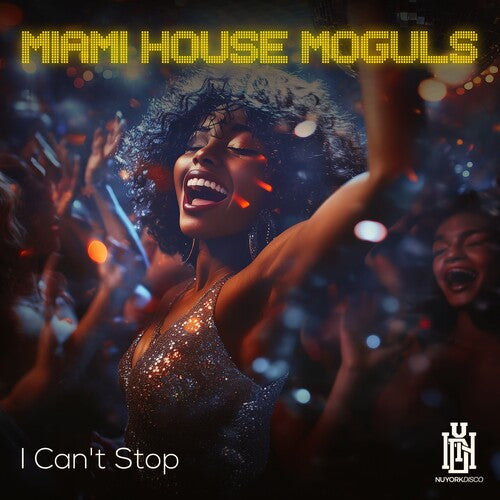 Miami House Moguls: I Can't Stop - COMPACT DISCS