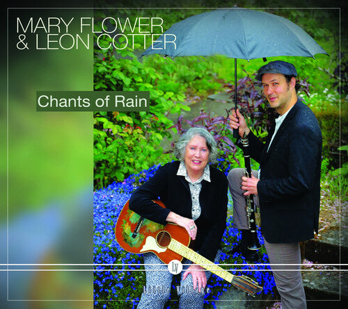 Mary Flower: Chants of Rain - COMPACT DISCS