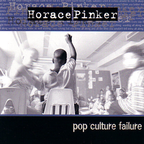 Horace Pinker: Pop Culture Failure - VINYL LP
