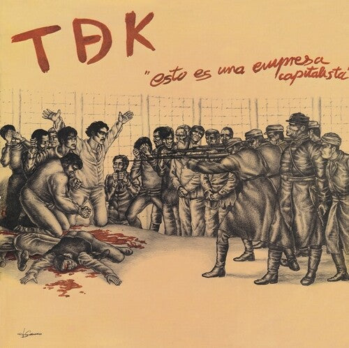 T.D.K.: Esto Es Una Empresa Capitalista - VINYL LP