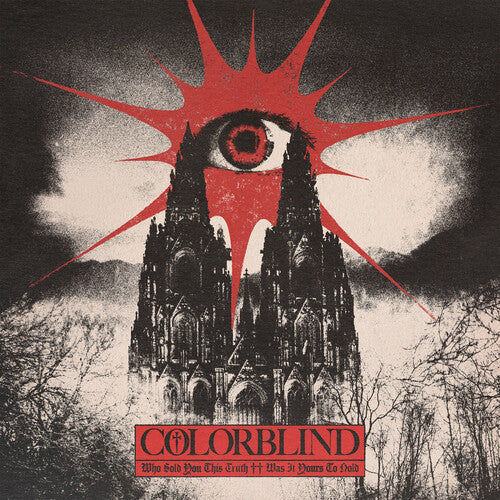 Colorblind: Who Sold You This Truth ++ Was It Yours To Hold - COMPACT DISCS