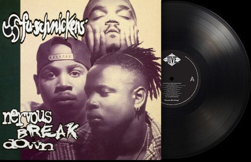 Fu-Schnickens: Nervous Breakdown - 180-Gram Black Vinyl - VINYL LP