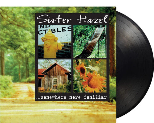 Sister Hazel: Somewhere More Familiar - 180-Gram Black Vinyl - VINYL LP