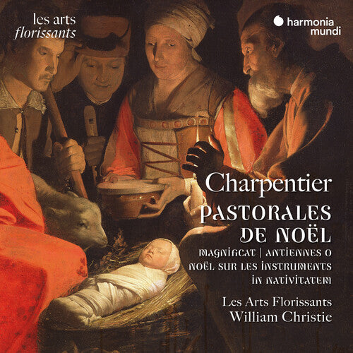 Les Arts Florissants & William Christie: Charpentier: Pastorales de Noel - COMPACT DISCS
