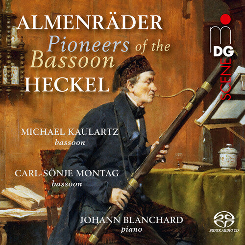 Michael Kaulartz: Almenrader & Heckel: Pioneers of the Bassoon - SUPER-AUDIO CD