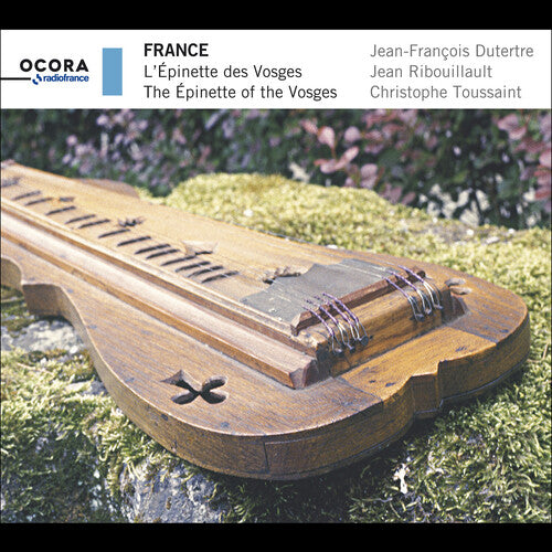 Jean-Francois Dutertre: France: The Epinette of the Vosges - COMPACT DISCS