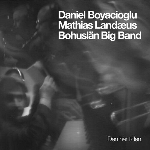 Bohuslan Big Band: Den har tiden - COMPACT DISCS