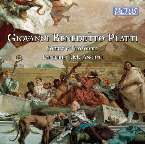 Ensemble J.M. Anciuti: Platti: Sonate e Triosonate - COMPACT DISCS