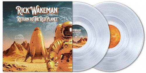 Rick Wakeman: Return To The Red Planet - English Rock Ensemble Edition - 140gm Clear Vinyl - VINYL LP