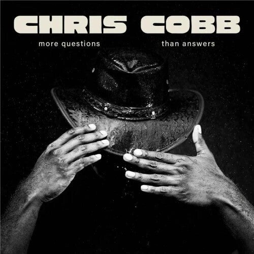 Chris Cobb: More Questions Than Answers - COMPACT DISCS