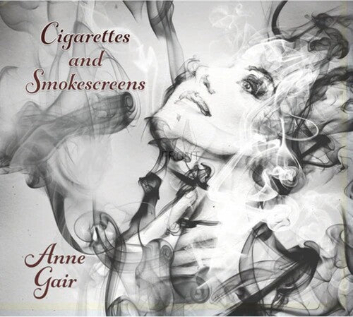 Anne Gair: Cigarettes & Smokescreens - White Vinyl - VINYL LP