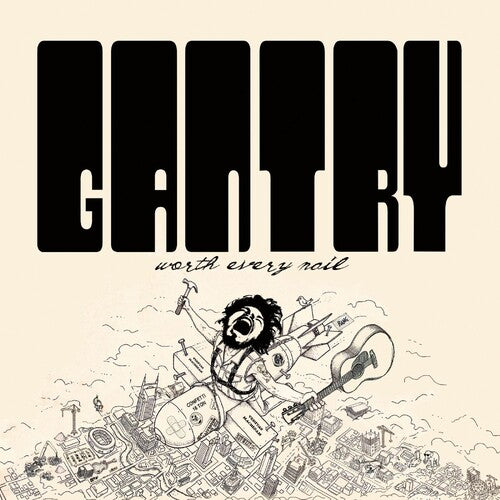 Chris Gantry: Worth Every Nail - VINYL LP