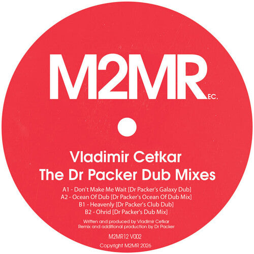 Vladimir Cetkar: The Dr Packer Dub Mixes - 12-INCH SINGLE