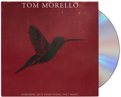 Tom Morello: Everyone Gets Everything They Want - COMPACT DISCS