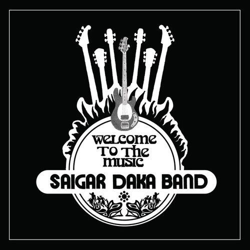 Saigar Daka Band: Welcome To The Music - VINYL LP