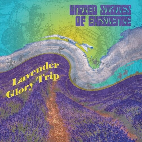 United States of Existence: Lavender Glory Trip - VINYL LP