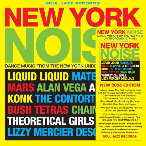 Soul Jazz Records Presents: New York Noise - Dance Music From the New York Underground 1978-82 - VINYL LP