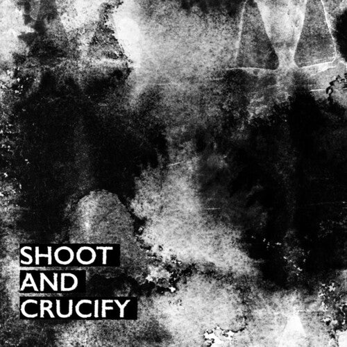 Various Artists: Shoot And Crucify - COMPACT DISCS