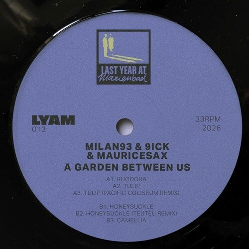 Milan93 / 9Ick / Mauricesax: A Garden Between Us - 12-INCH SINGLE