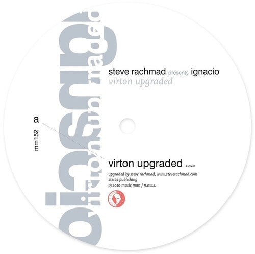 Rachmad, Steve / Presents Ignacio: Virton Upgraded - 12-INCH SINGLE