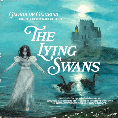 Gloria De Oliveira: The Lying Swans (Classic Black Vinyl) - VINYL LP