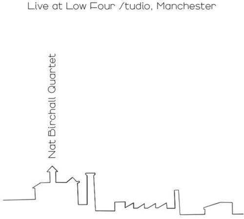 Nat Quartet Birchall: Live At Low Four Studio Manchester - VINYL LP